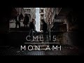 Cml 15  mon ami prod suhelxnas official audio