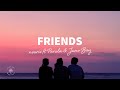 nourii - Friends (Lyrics) ft. Parula &amp; Juno Bay