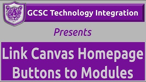 Link Canvas Homepage Buttons Modules