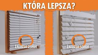 Które Żaluzje Aluminiowe Są Lepsze - 50Mm Czy 25Mm?