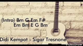 Didi Kempot - Sigar Tresnone (Lirik lagu & Chord)