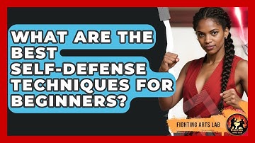 What Are the Best Self-Defense Techniques for Beginners? | Fighting Arts Lab