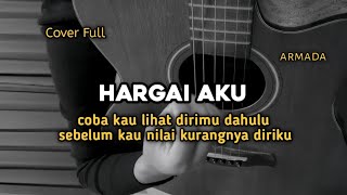 Download Lagu Hargai Aku - Armada ( cover ) by windyyy MP3