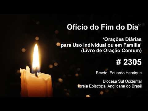 Ofício 'No Fim do Dia' #2305 - 05.set.26 (Revdo. Eduardo Henrique)