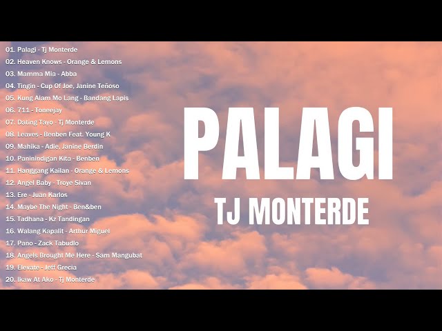 PALAGI - TJ MONTERDE | Best OPM Tagalog Love Songs With Lyrics 2024 | OPM Trending 2024 Playlist class=