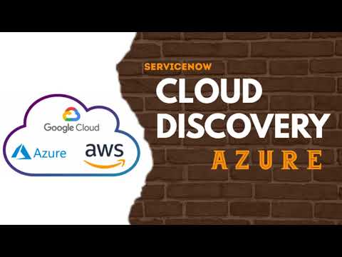 Cloud Discovery in ServiceNow - Azure