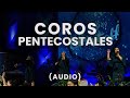 AUDIO Coros Pentecostales | Pastora Virginia Brito Ft Ministerio de Alabanza Judá