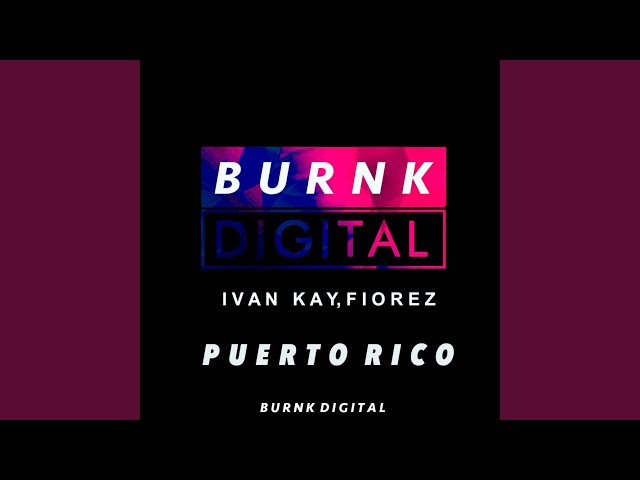 Ivan Kay, Fiorez - Puerto Rico