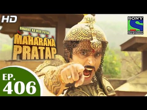 Bharat Ka Veer Putra Maharana Pratap       Episode 406   27th April 2015
