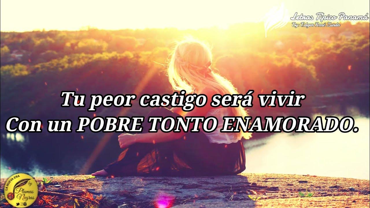 Nenito Vargas Pobre Tonto Enamorado (Letra) Nenito Vargas Pobre Tonto Enamorado (Letra)