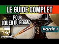 Jouer du reggae  la batterie  le guide complet partie 12 