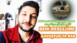 BENİ RESULÜME KAVUŞTUR YA RAB (Fırat Türkmen) Resimi