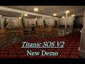 Titanic SOS V2 flooding demo || Roblox