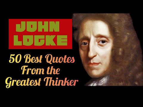 JOHN LOCKE 50 BEST QUOTES