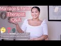 MFT Q&amp;A! | Marriage &amp; Family Therapy
