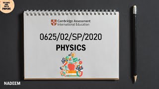 0625/02/SP/20 | Worked Solutions | 2020 IGCSE Physics Paper (Extended) #0625/02/Sample Paper /2020 screenshot 2