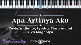 Download Lagu Apa Artinya Aku - Yovie Widianto,Lyodra,Tiara Andini,Ziva Magnolya (KARAOKE PIANO-FEMALE LOWER KEY) MP3 Download Lagu Apa Artinya Aku - Yovie Widianto,Lyodra,Tiara Andini,Ziva Magnolya (KARAOKE PIANO-FEMALE LOWER KEY) MP3