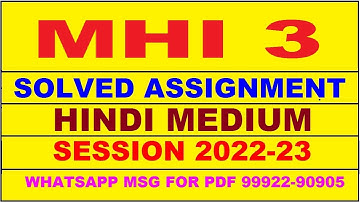 mhi 3 solved assignment 2022-23 in hindi | mhi 3 solved assignment 2022-23 | mhi 3 2022-23