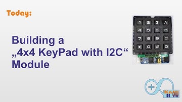 Making a 4x4 Matrix KeyPad with i2c for Arduino, ESP8266, ESP32