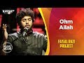 Ohm allah  faisal razi project  music mojo season 6  kappa tv