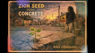 Roots Reggae (1979) [Unreleased Album] RAS OBADIAH – Zion Seed inna Concrete