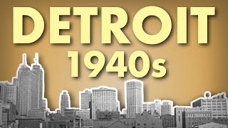 Detroit 1940s in HD