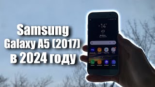 :    Samsung Galaxy A5 (2017)  2024 ?