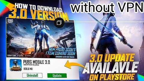 PUBG MOBILE 3.0 Update Is Here | How to Download New Update | WITHOUT VPN | PUBGM / BGMI #pubg #bgmi