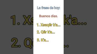 Los saludos en Kaqchikel, parte 1. #idiomas #learning #language #aprendizaje