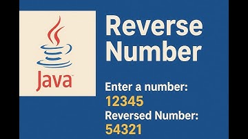 Reverse a Number in Java | Java Program Using Scanner | Java Coding for Beginners