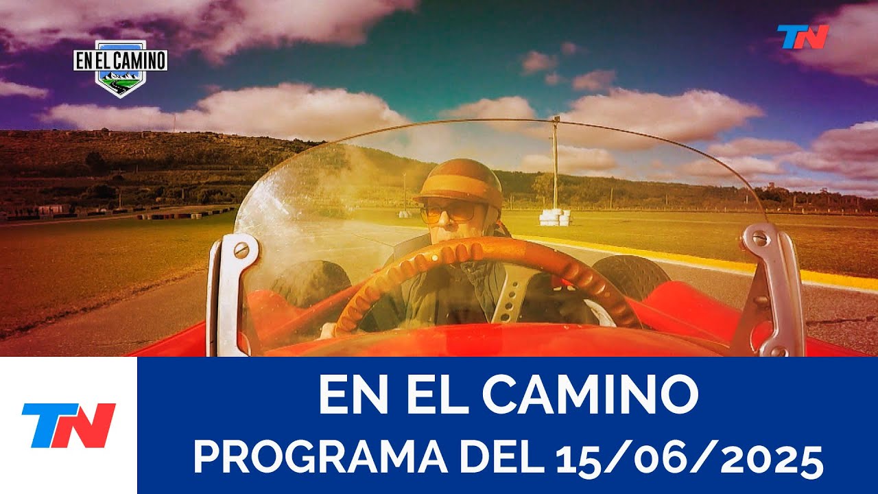 EN EL CAMINO I Balcarce (Programa completo del 15/06/2025)