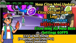 Citra mmj How to do increase speed and Fps on Android Full explained and fix all problems