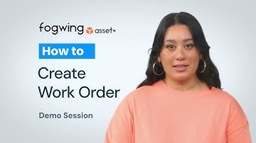 How to create work orders : Fogwing CMMS DEMO