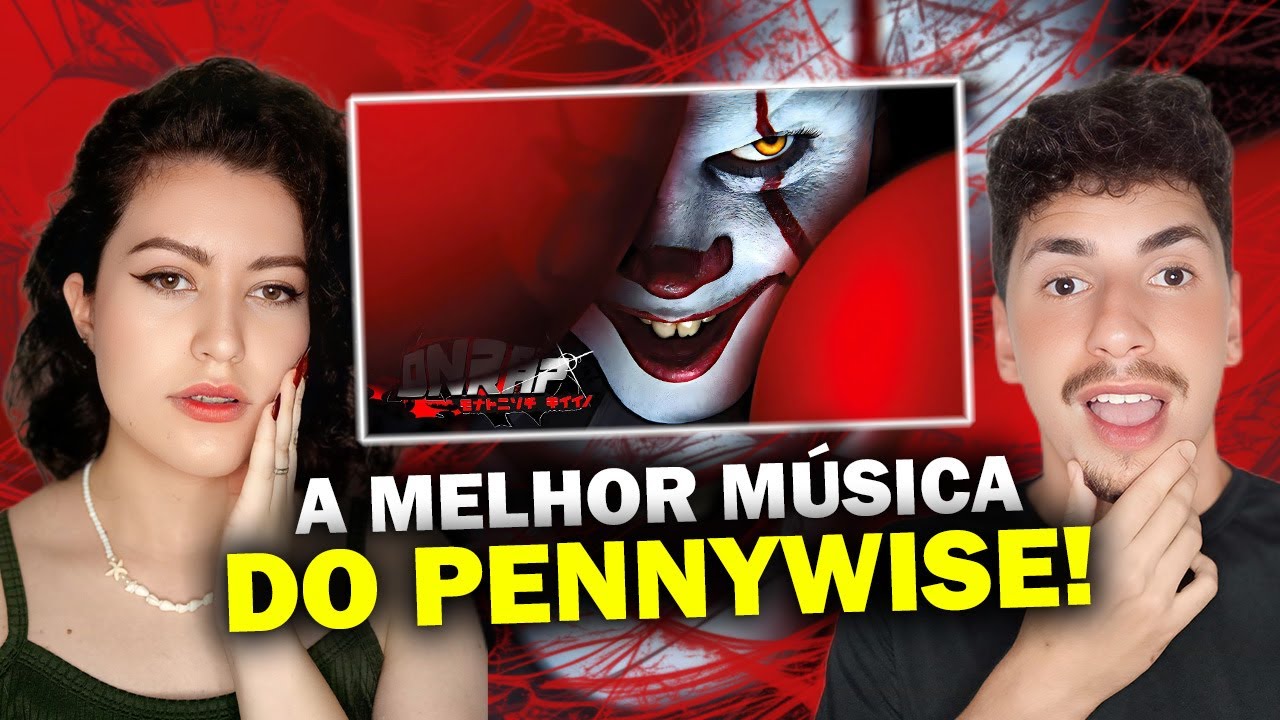 REACT ♫ Pennywise (IT: Bem-Vindos a Derry) - VAI FLUTUAR TAMBÉM | • DNRAP
