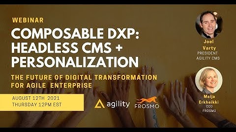 Composable DXP: Headless CMS + Personalization