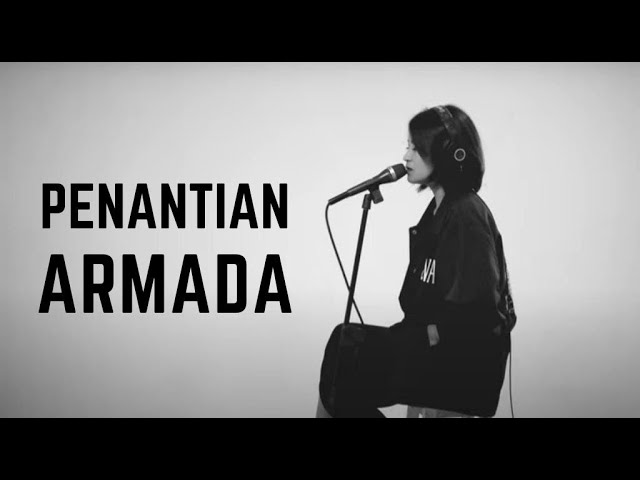 PENANTIAN - ARMADA | COVER BY EGHA DE LATOYA class=