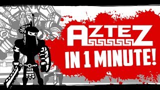 Aztez In One Minute (NOW AVAILABLE for Windows/Mac/Linux!)