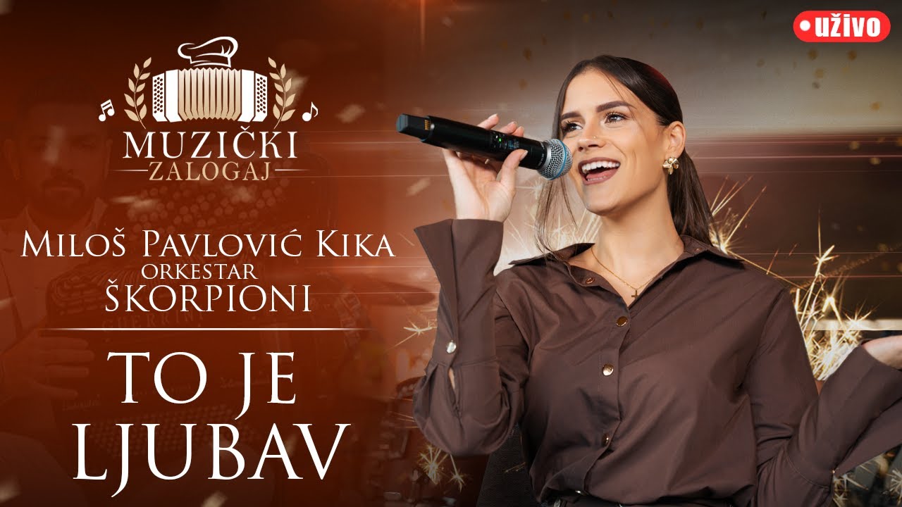MILOŠ PAVLOVIĆ KIKA I ŠKORPIONI - TO JE LJUBAV (MUZIČKI ZALOGAJ) 2025.