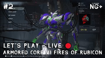 🔴 The Grind Continues | NG+ Run | Armored Core 6 Action Continues | Part - 2