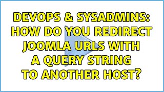 Famous DevOps & SysAdmins: How do you redirect Joomla URLs with a query string to another host? Profile