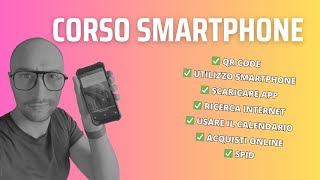 Smartphone Course for Beginners: Learn to Use Your Cell Phone in 12 Lessons
