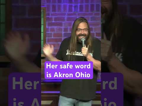 She kept yelling “Akron Ohio!” the whole show