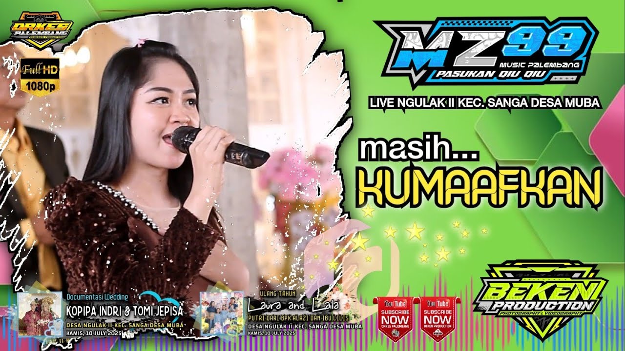 MZ Music 99 | Masih Kumaafkan | Live Ngulak II MUBA | Acara Alazi Wijaya | Beken Production
