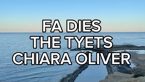 The Tyets, Chiara Oliver - Fa dies (LETRA)