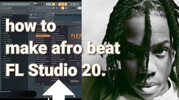 How to make afro beat FL Studio 20 Rema Wizkid type beat