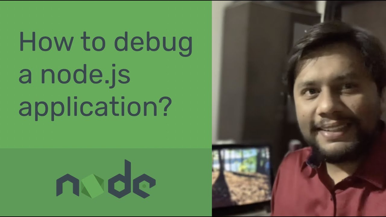 How to debug a node.js application? - YouTube
