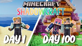 I Survived 100 Minecraft Days in Shadowcraft 2.0