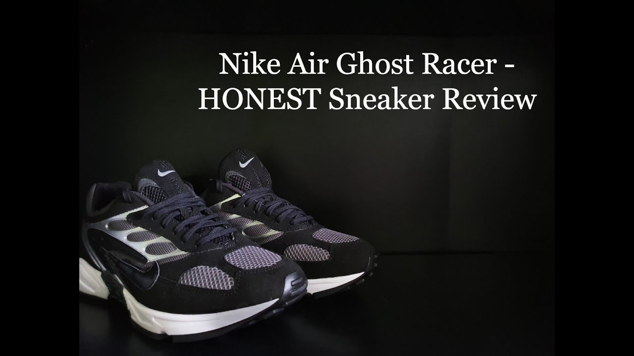 Air Ghost Racer - Sneaker Review - YouTube