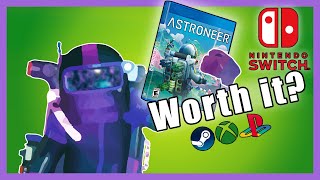 Should You BUY Astroneer? Nintendo Switch and more