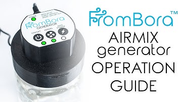 Colloidal Silver  FromBora AIRMIX Generator Operatoion GUIDE